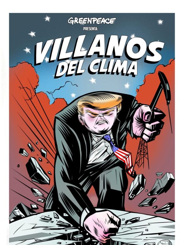 Trump, 'Villano del Clima'. (Raúl Arias)