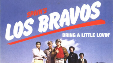 'Bring a Little Lovin', la canción de Los Bravos en Hollywood