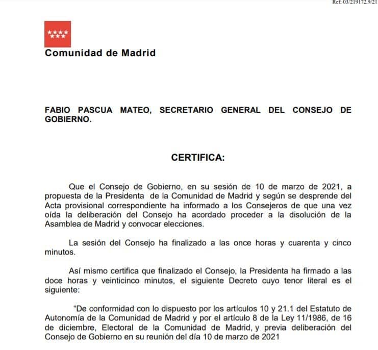 El secretario general certifica que Ayuso firmó el decreto del adelanto electoral a las 12:25