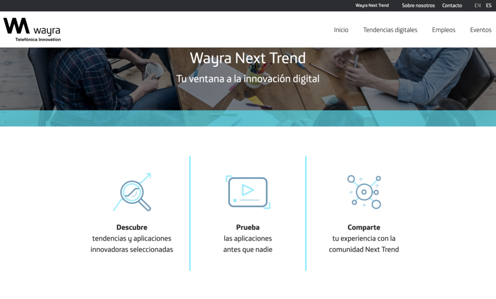 Wayra, la aceleradora de Telefónica, celebra su décimo aniversario con Next Trend, una plataforma que aspira a crear comunidad alrededor de las apps de su catálogo.