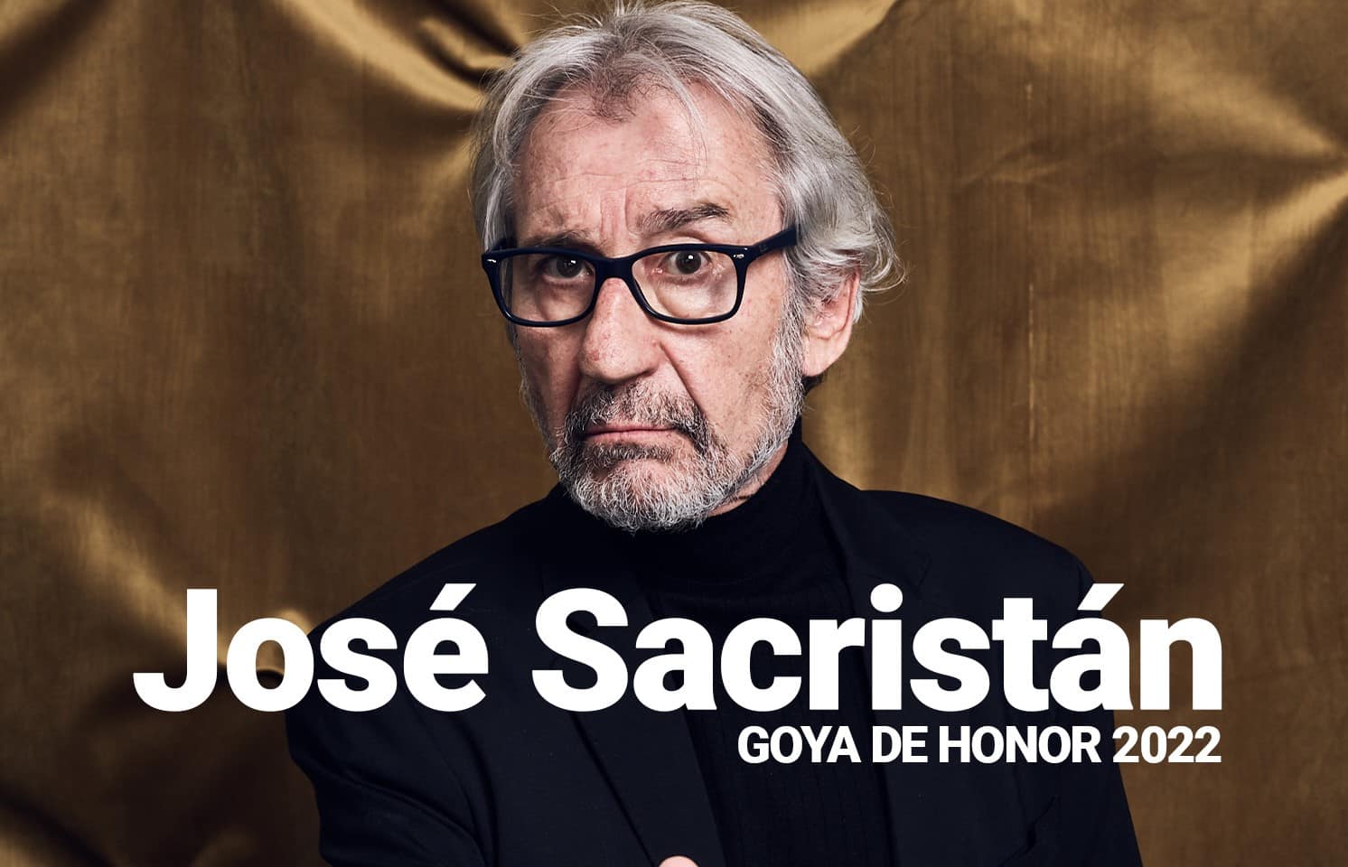 José Sacristán, Goya de Honor 2022