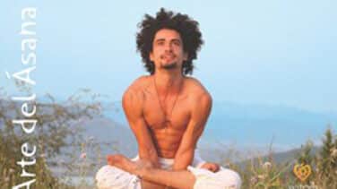 El 'Arte del Ásana', el primer manual para una práctica profunda de Yoga