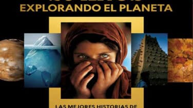 '25 años explorando el planeta' la gran retrospectiva de National Geographic España