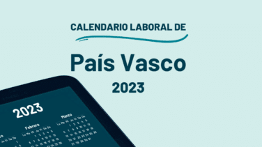 Calendario Laboral 2023: ¿qué días son festivos en País Vasco?