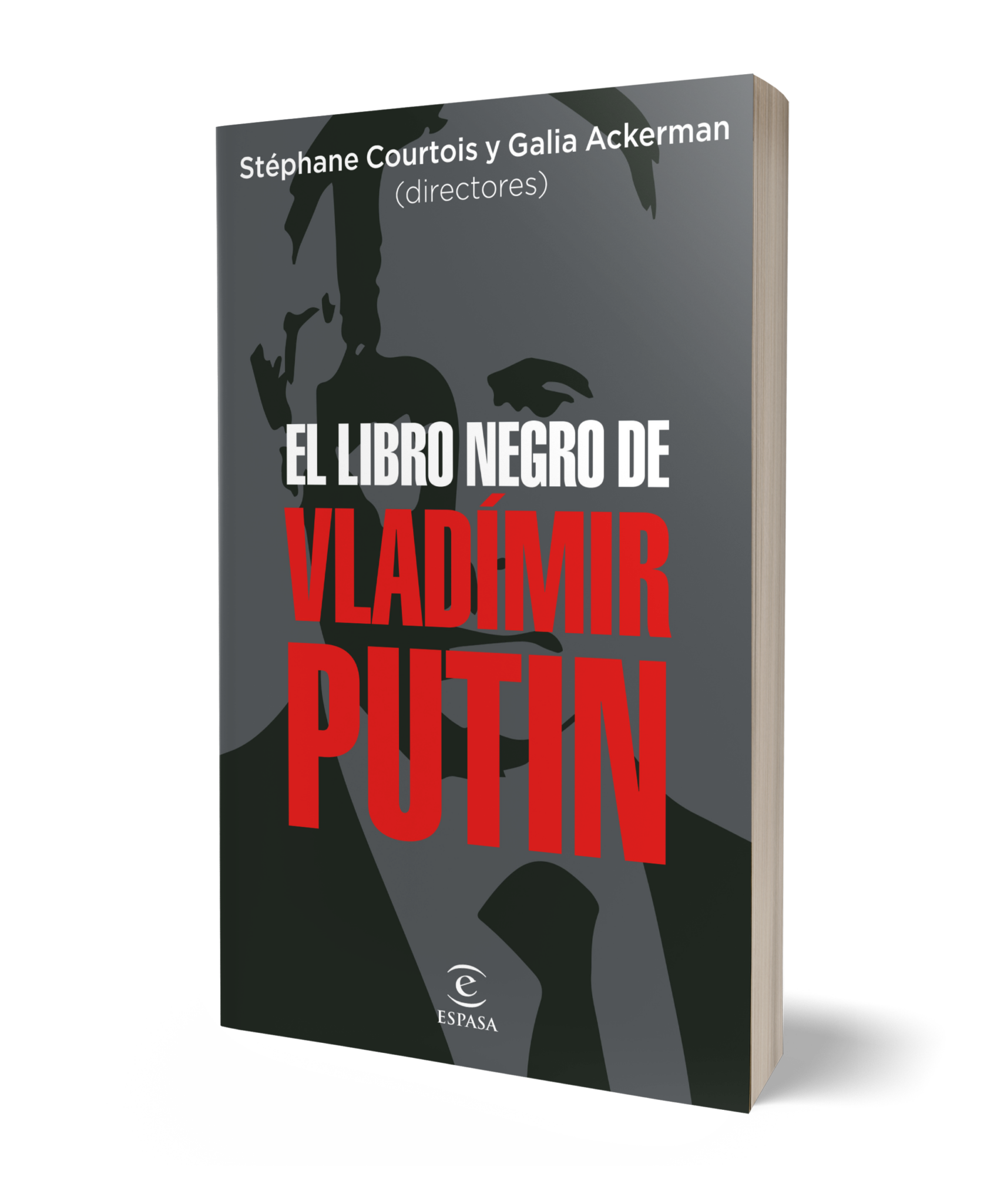 El Libro Negro De Vladímir Putin