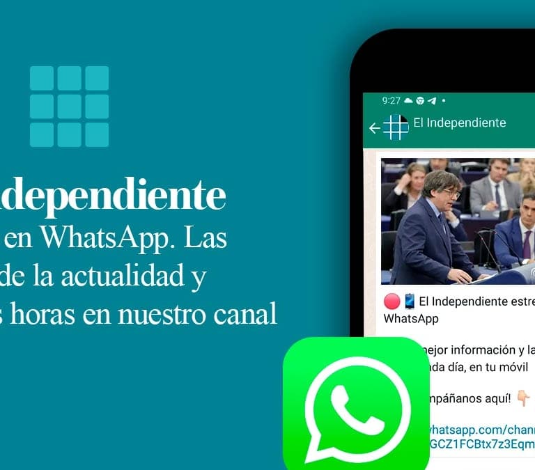 El Independiente ya cuenta con canal de WhatsApp