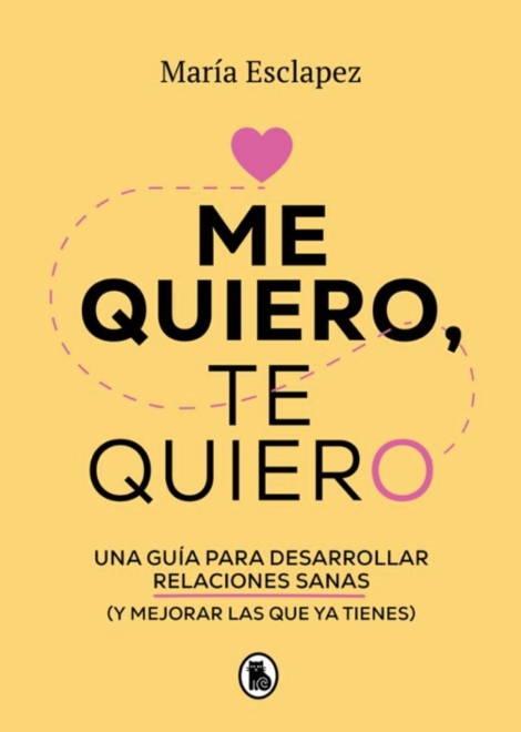 Libro de autoayuda "Me Quiero, Te Quiero" de la autora María Esclápez, uno de los mejores libros de autoayuda de la Feria del Libro 2024