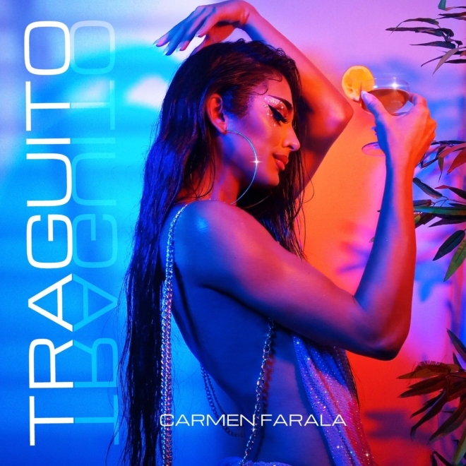 La portada del nuevo single de Carmen Farala, 'Traguito'.