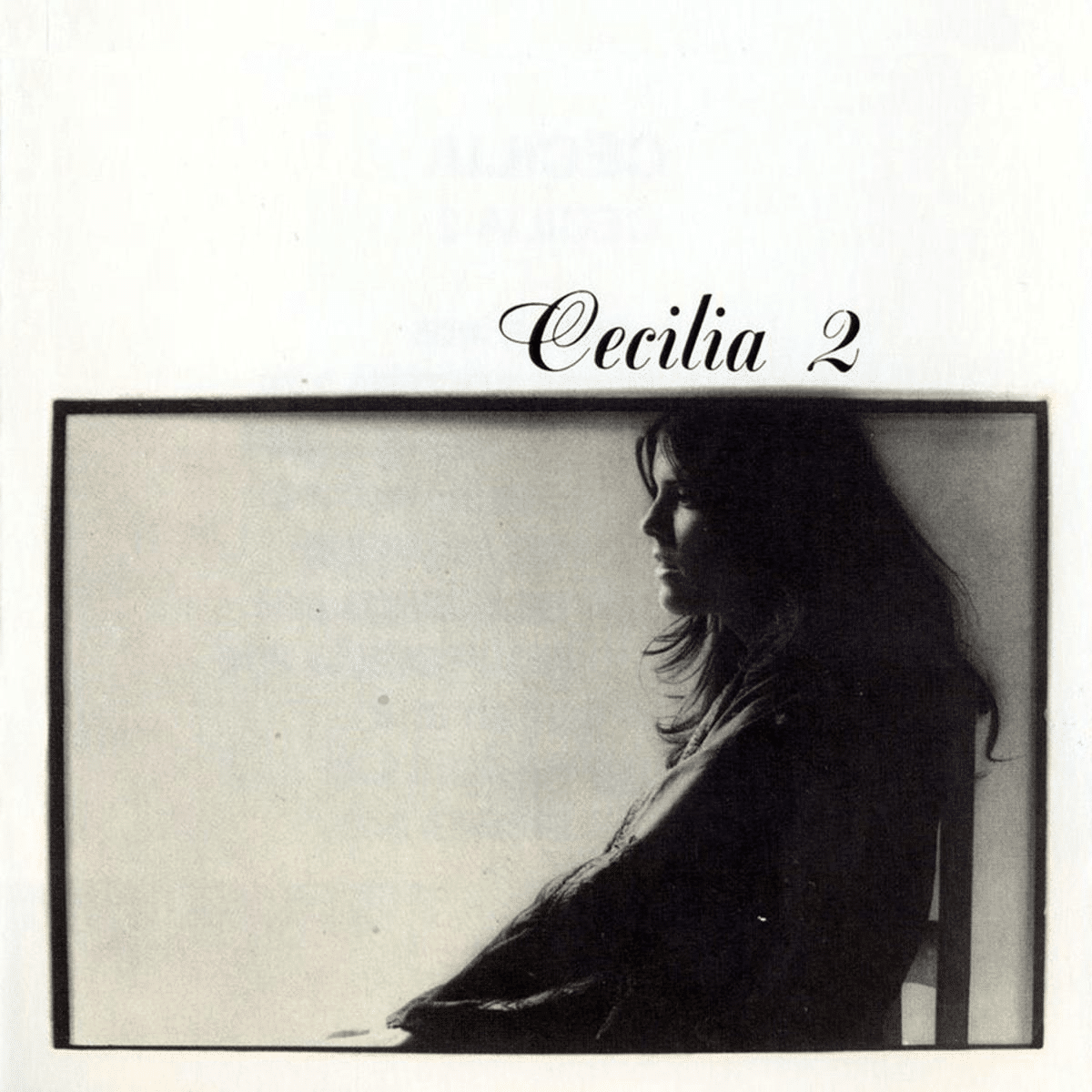 Portada final de 'Cecilia 2'. Fue el disco de menos éxito de la cantautora, pero incluye canciones emblemáticas como "Andar", "Me quedaré soltera" o "Si no fuera porque...", que aborda el tabú del suicidio.